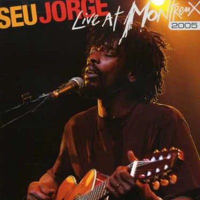 Seu Jorge - Live At Montreux 2005