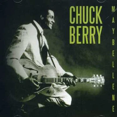 Chuck Berry - Maybellene