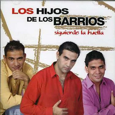 Hijos De Los Barrios - Siguiendo la Huella