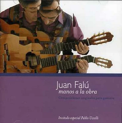 Juan Falu - Manos a la Obra