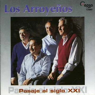 Arroyenos - Pasaje Al Siglo Xxi