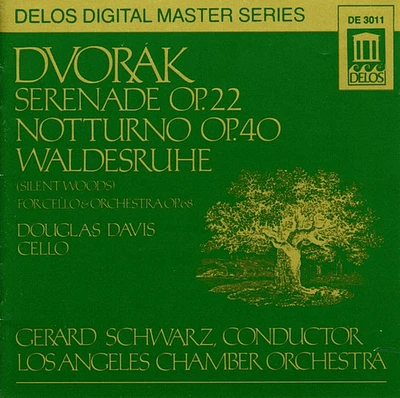 Dvorak/ Laco/ Schwarz - Serenade for Strings / Silent Woods