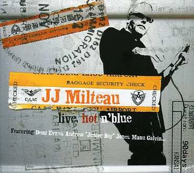 Jean-Jacques Milteau - Live Hot 'N Blue