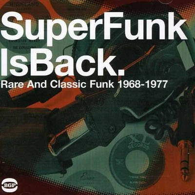 Super Funk Is Back 5: Rare & Classic Funk/ Var - Super Funk Is Back 5: Rare & Classic Funk / Various