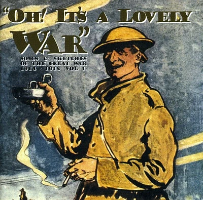 Oh It's a Lovely War/ Various - Oh It's A Lovely War