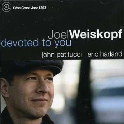 Joel Weiskopf - Devoted to You