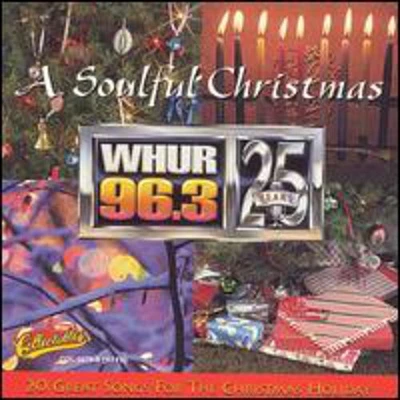 Soulful Christmas: Whur 96.3 Fm Washington Dc/ Va - Soulful Christmas: Whur 96.3 FM Washington DC / Various