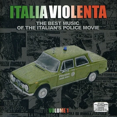 Italia Violenta - Italia Violenta: The Best Music of the Italian's Police Movie, Volume 1