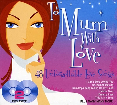 To Mum with Love - To Mum with Love