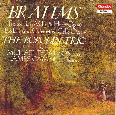 Brahms/ Thompson/ Campbell/ Borodin Trio - Horn Trio / Clarinet Trio