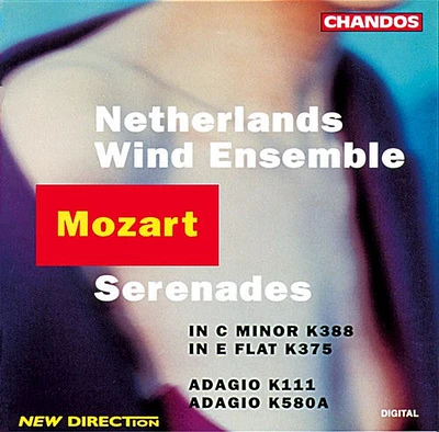 Mozart/ Netherlands Wind Ensemble - Serenades