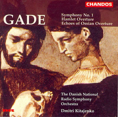 Gade/ Kitajenko/ Danish Nat'L Radio Sym Orch. - Symphony 1 / Hamlet Overture