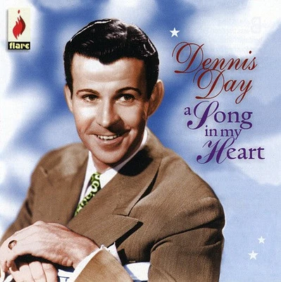 Dennis Day - A Song In My Heart