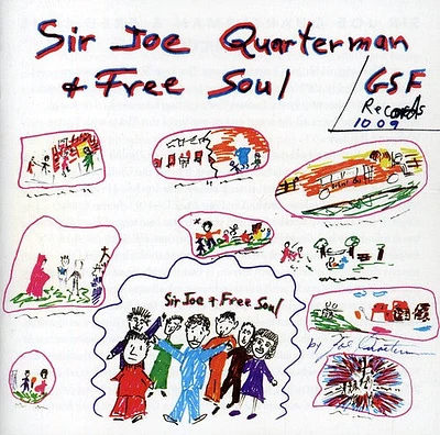 Sir Quaterman Joe & Free Soul - Sir Joe Quaterman & the Free Soul