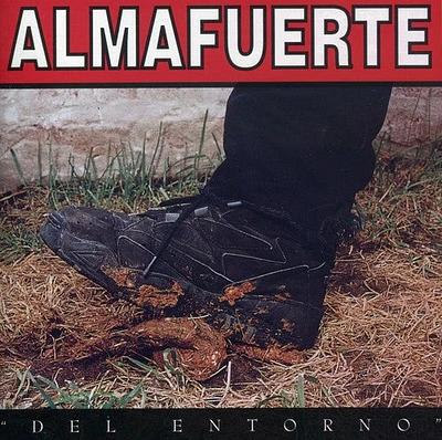 Almafuerte - Del Entorno