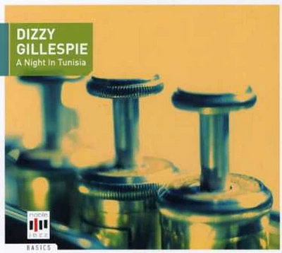 Dizzy Gillespie - Night In Tunisia