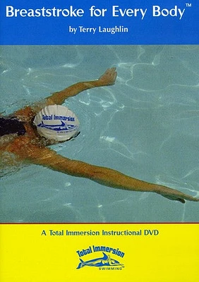 Breaststroke for Every Body by Total Immersion