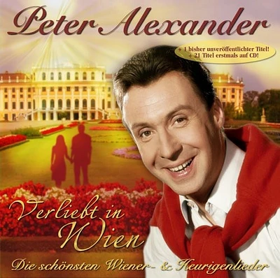 Peter Alexander - Verliebt in Wien Die Schonsten Wiener