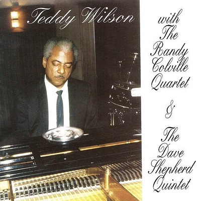 Teddy Ilson / Randy Colville / Dave Shepherd - Quartets and Quintets