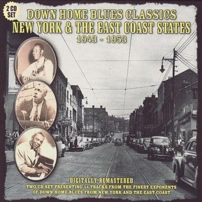 Down Home Blues East Coast/ Various - Down Home Blues Classics New York & East Coast