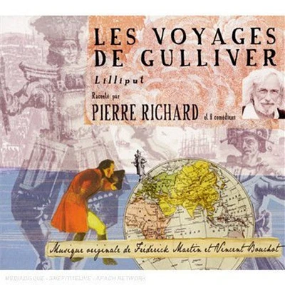 Pierre Richard - Les Voyages de Gulliver (D'apres Jonathan Swift)