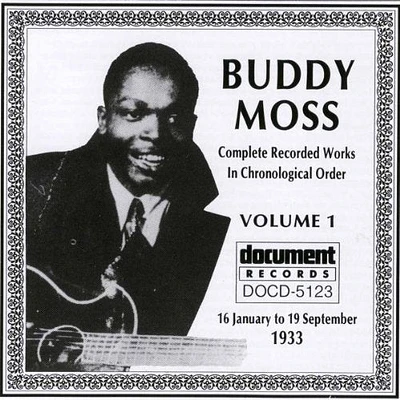 Buddy Moss - Restless Night Blues: Complete Recorded Works 1933-1941 Volume 1