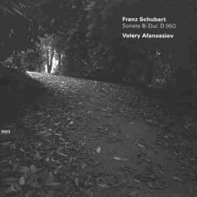 Schubert/ Valery Afanassiev - Piano Sonata in B Flat Major