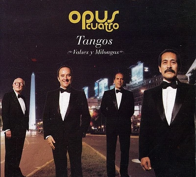 Opus Cuatro - Tangos, Valses Y Milongas