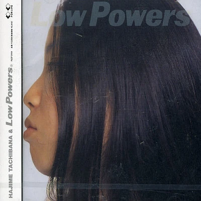 Hajime Tachibana & Low Powers - Low Powers