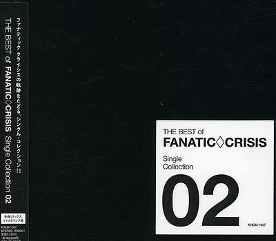 Fanatic Crisis - Best of - Single Colelction Vol 2