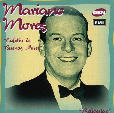 Mariano Mores - Cafetin de Buenos Aires