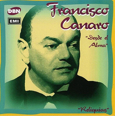 Francisco Canaro - Desde El Alma