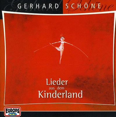 Gerhard Schone - Lieder Aus Dem Kinderland