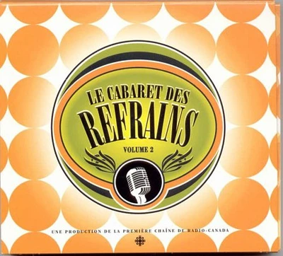 Cabaret Des Refrains 2/ Various - Cabaret Des Refrains, Vol. 2