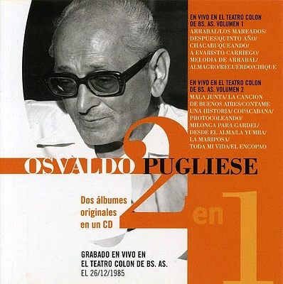 Osvaldo Pugliese - En El Colon Vol 1 & 2