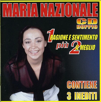 Maria Nazionale - Ragione E Sentimento / Il Meglio