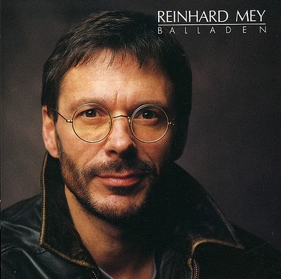 Reinhard Mey - Balladen