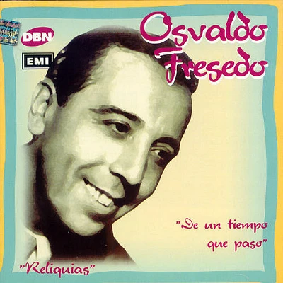 Osvaldo Fresedo - De Un Tiempo Que Paso