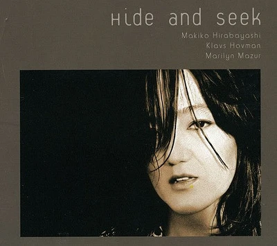 Makiko Hirabayashi - Hide & Seek