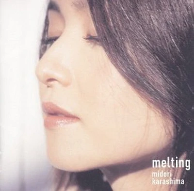 Midori Karashima - Melting