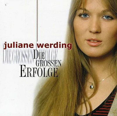 Juliane Werding - Die Grossen Erfolge