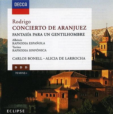 Rodrigo/ Bonell/ De Larrocha/ Dutoit - Concierto de Aranjuez: Fantasia Para Un