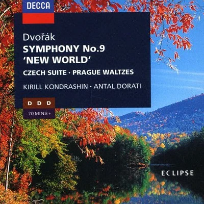 Dvorak/ Kondrashin/ Dorati/ Vpo - Dvorak: Sym 9 'From the New World' Czech Suite