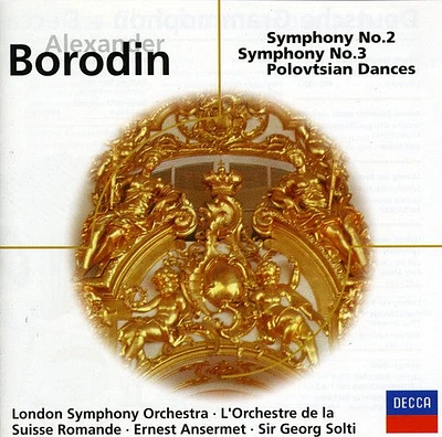 Borodin/ Solti/ Ansermet/ Lso - Symphonies 2 & 3 Polovtsian Dances