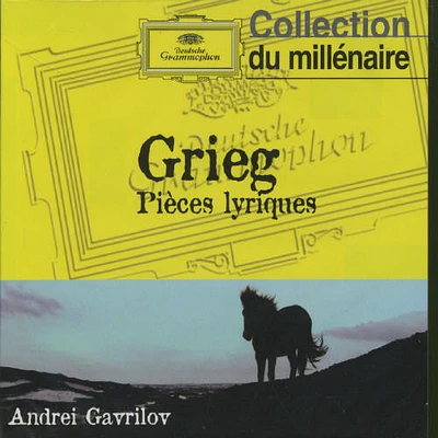 Grieg/ Andrei Gavrilov - Grieg: Lyric Pieces for Piano