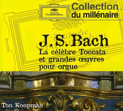 Bach J S/ Ton Koopman - Bach J S: Toccata & Fugue in D minor