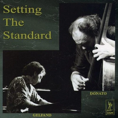 Donato & Gelfand - Setting the Standard