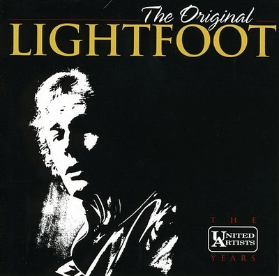 Gordon Lightfoot - Original Lightfoot: United Art