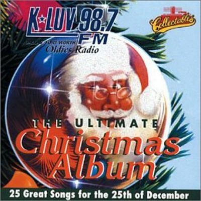 K-Luv 98.7Fm: Ultimate Christmas - Vol 1/ Var - K-Luv 98.7Fm: Ultimate Christmas Album, VOL. 1