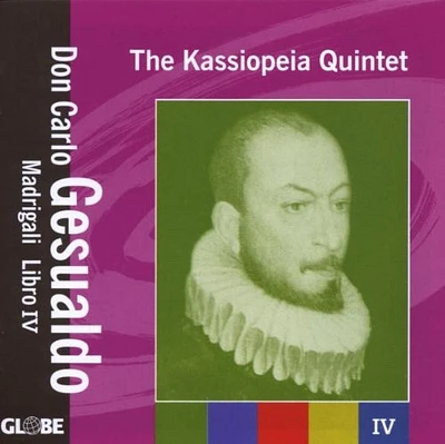 Kassiopeia Quintet - Don Carlo Gesualdo